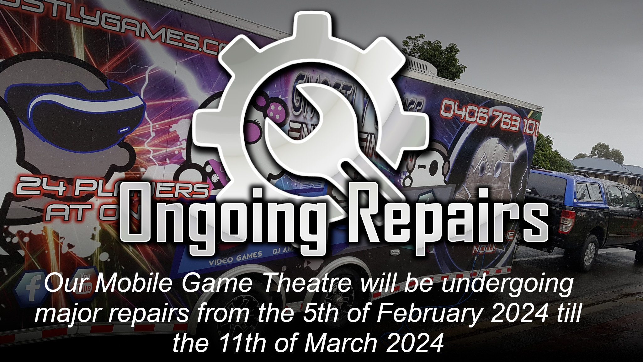 Mobile Game Theatre Under Repairs